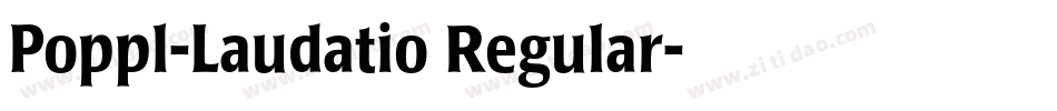 Poppl-Laudatio Regular字体转换